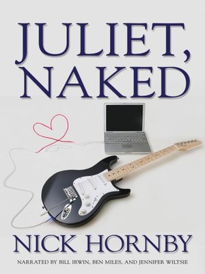 Juliet, Naked - Audiobook